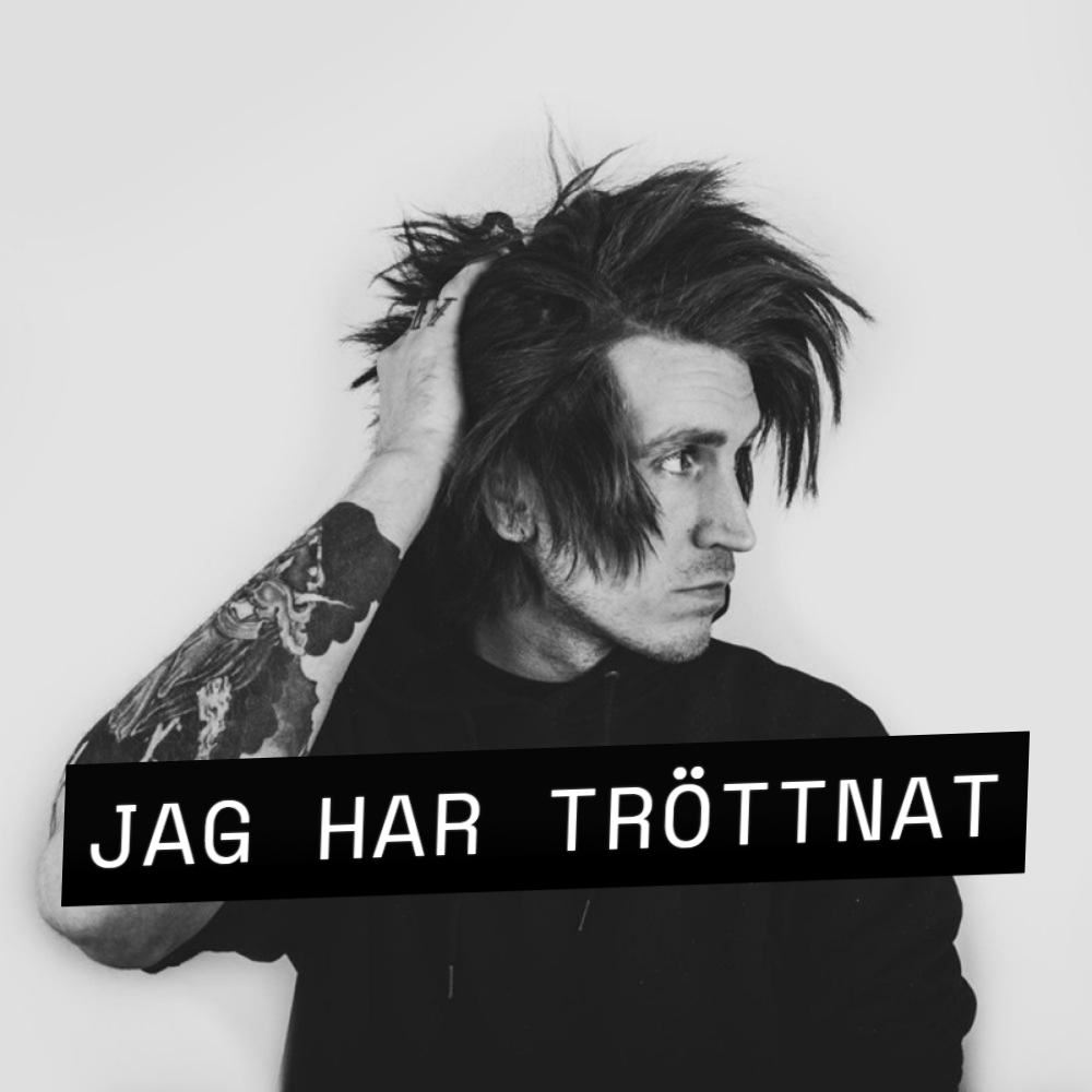 Jag har tröttnat